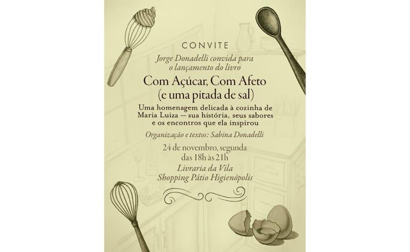 Com Açúcar, Com Afeto E Uma Pitada De Sal – A Cozinha De Maria Luiza: Uma História De Comida E Amor Em Forno Brando
